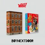 BOYNEXTDOOR - WHO! (1st Single Album)