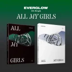 EVERGLOW - ALL MY GIRLS (4th Single Album)