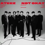 ATEEZ - Not Okay (3rd Japan Single Album) [Limited Edition] + POB - Image 2