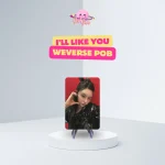 ILLIT - Limited Photocard (I'LL LIKE YOU Weverse Shop POB)