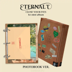 CLOSE YOUR EYES - ETERNALT (1st Mini Album) [Photobook ver.]