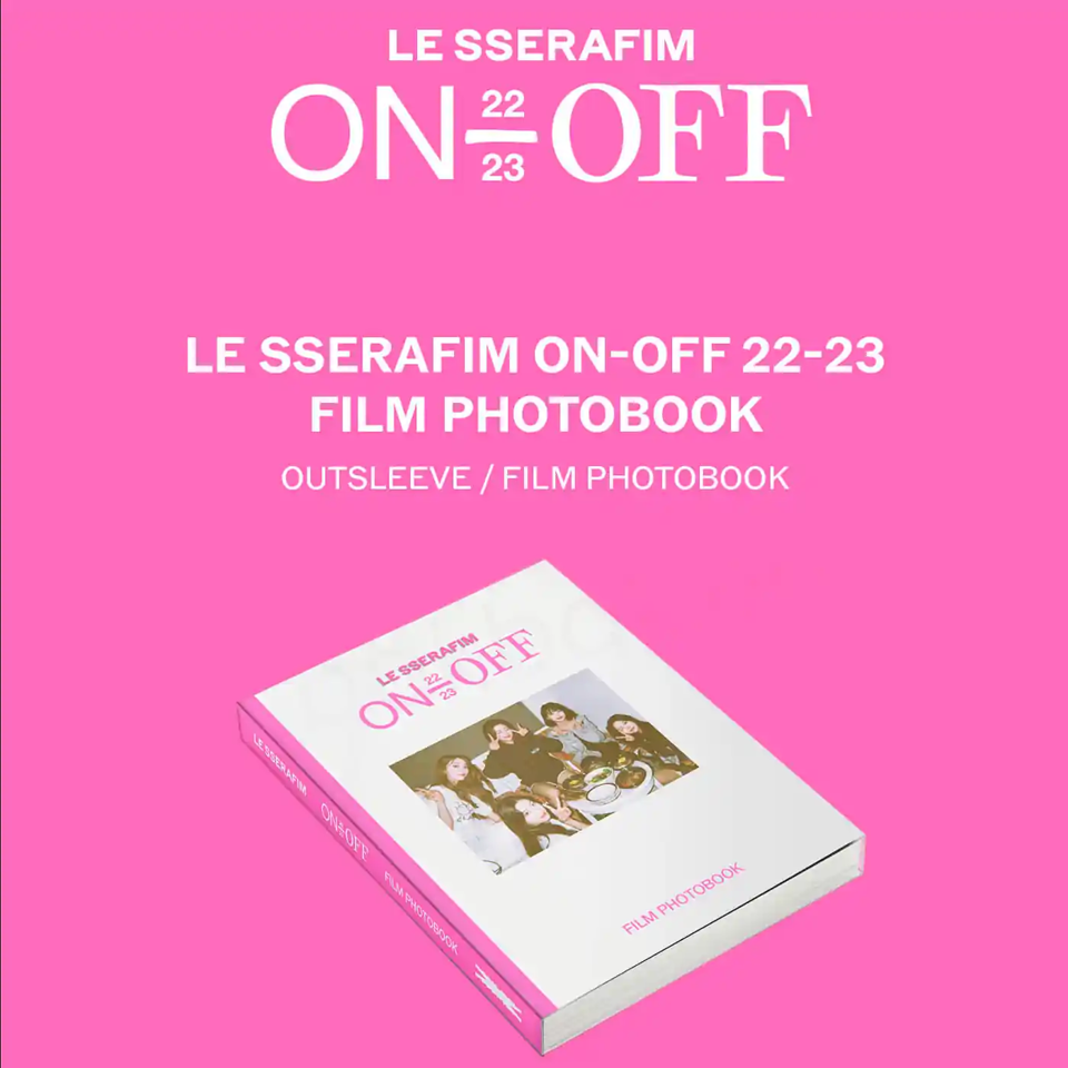 K-POP・アジア LE SSERAFIM ON-OFF 22-23 FILM LE SSERAFIM – 'ON-OFF' 22-23 Film Photobook – Bak Bak K-Pop Store