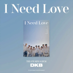 DKB - I Need Love (6th Mini Album)