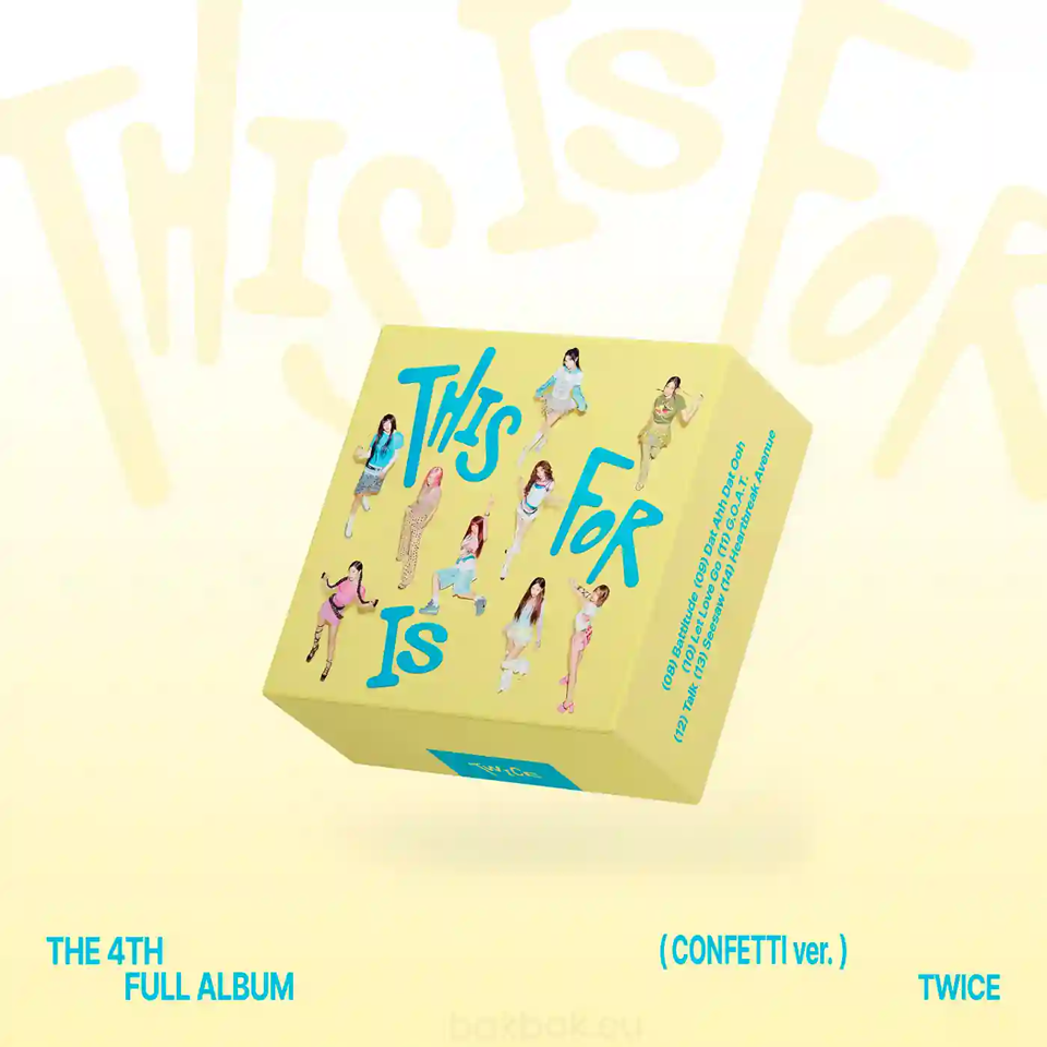 TWICE – THIS IS FOR (Confetti ver.) [4th Full Album] – Bak Bak K
