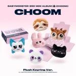 BABYMONSTER - CHOOM (Plush Keyring Ver.) [3rd Mini Album]